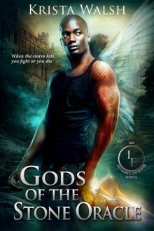 Gods Of The Stone Oracle [Book 6] Read online