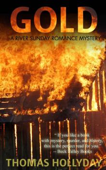 Gold (River Sunday Romance Mysteries Book 4) Read online