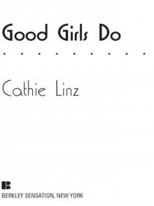 Good Girls Do Read online
