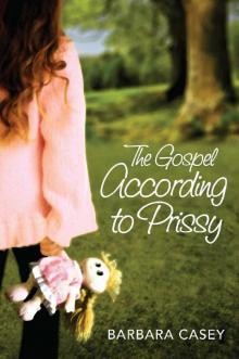 Gospel According to Prissy Read online