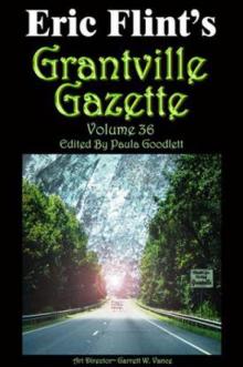 Grantville Gazette 36 gg-36 Read online