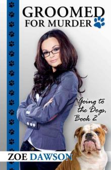Groomed for Murder (Going to the Dogs) Read online