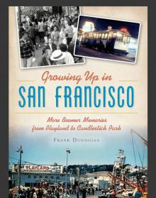 Growing Up in San Francisco Read online