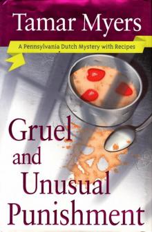 Gruel and Unusual Punishment Read online