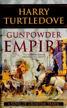 Gunpowder Empire ct-1 Read online