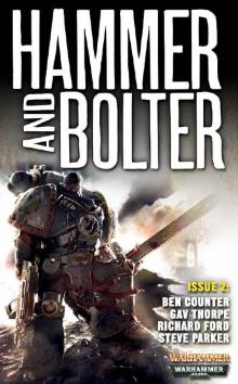 Hammer and Bolter - Issue 2 Read online