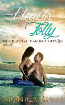 Heart's Folly (The McLachlan Brothers) Read online