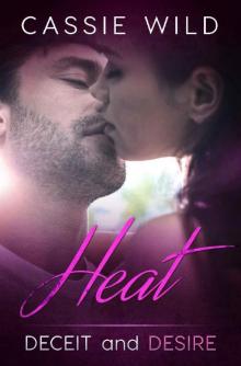 Heat (Deceit and Desire Book 4) Read online