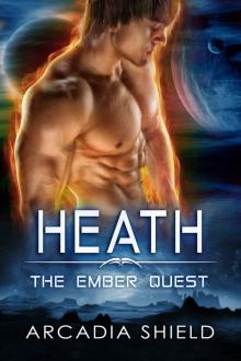 Heath (sci-fi romance - The Ember Quest Book 1) Read online