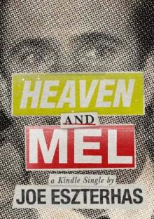 Heaven and Mel (Kindle Single) Read online