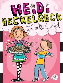 Heidi Heckelbeck and the Cookie Contest Read online