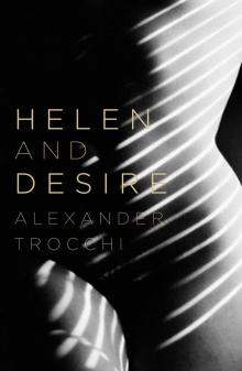 Helen And Desire Read online