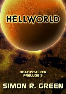 Hellworld (Deathstalker Prelude)