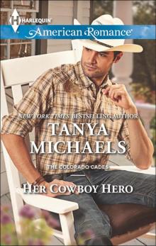 Her Cowboy Hero (The Colorado Cades) Read online