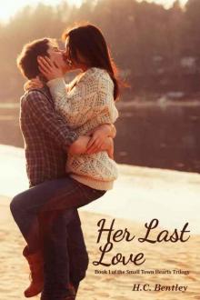 Her Last Love (Small Town Hearts Trilogy #1) Read online