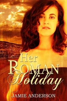 Her Roman Holiday Read online