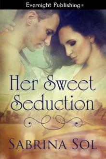 Her Sweet Seduction Read online