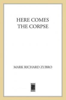 Here Comes the Corpse Read online
