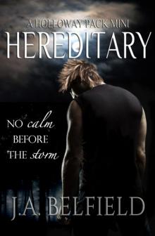 Hereditary (A Holloway Pack Mini) Read online
