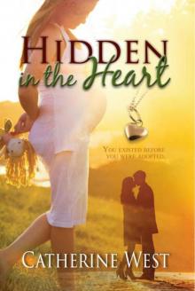 Hidden in the Heart Read online