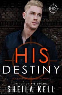 HIS Destiny (H.I.S. #5) Read online
