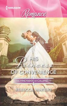 His Princess of Convenience Read online