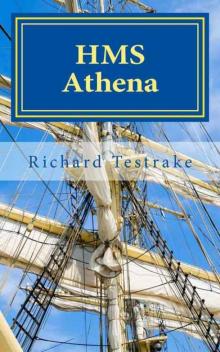 HMS Athena: A Charles Mullins novel (Sea Command Book 4) Read online