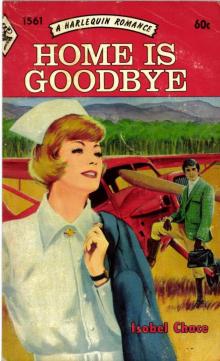 Home is Goodbye Read online
