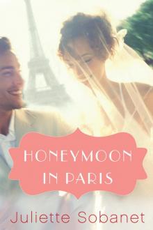 Honeymoon in Paris Read online