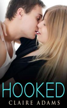 Hooked #2 (The Hooked Romance Series - Book 2)