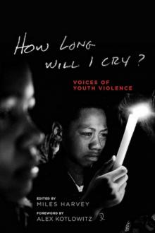 How Long Will I Cry? Read online