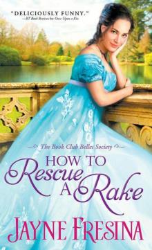 How To Rescue A Rake (Book Club Belles Society 3)