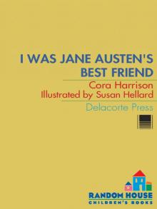 I Was Jane Austen's Best Friend Read online