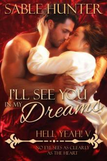 I'll See You In My Dreams (Hell Yeah!) Read online