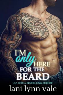 I'm Only Here for the Beard Read online