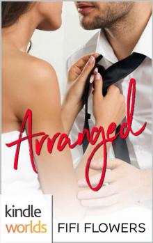 Imperfect Love: Arranged (Kindle Worlds Novella) Read online