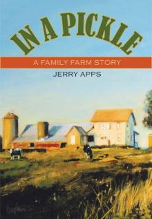 In a Pickle: A Family Farm Story Read online