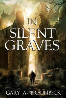 In Silent Graves Read online