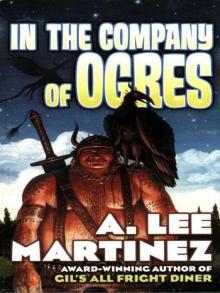 In the Company of Ogres Read online