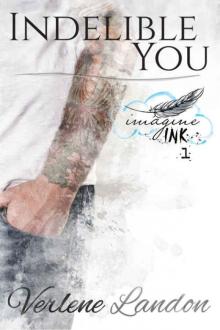 Indelible You (Imagine Ink) Read online
