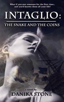 Intaglio: The Snake and the Coins Read online