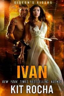 Ivan (Gideon's Riders Book 3) Read online