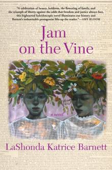 Jam on the Vine (9780802191571) Read online