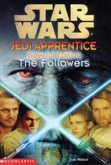 Jedi Apprentice Special Edition 2: The Followers (звёздные войны) Read online