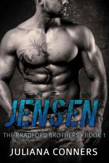Jensen:: A Military Bad Boy Romance (The Bradford Brothers Book 1) Read online