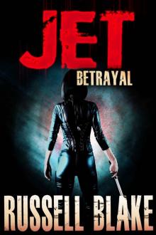 JET II - Betrayal (JET #2)