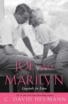 Joe and Marilyn: Legends in Love Read online