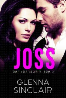 JOSS: A Standalone Romance (Gray Wolf Security)