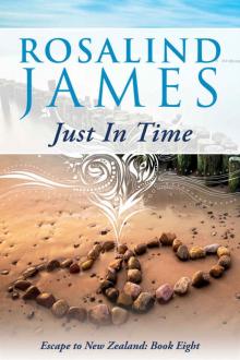 Just in Time (Escape to New Zealand Book 8) Read online