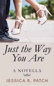 Just the Way You Are (Seasons of Hope Book 2) Read online
